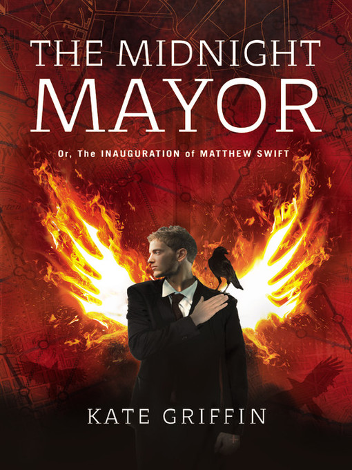 Title details for The Midnight Mayor by Kate Griffin - Available